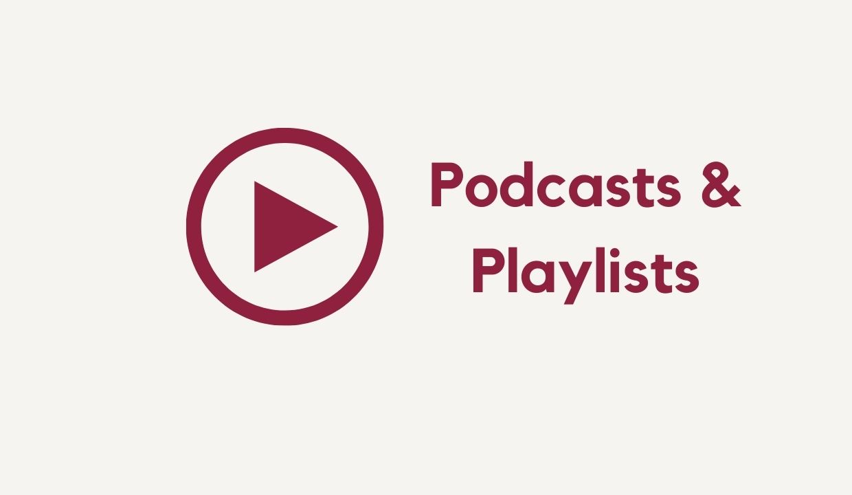 play button with text "Podcasts & Playlists"